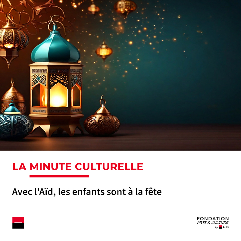 Minute culturelle Aïd El Fitr 2026